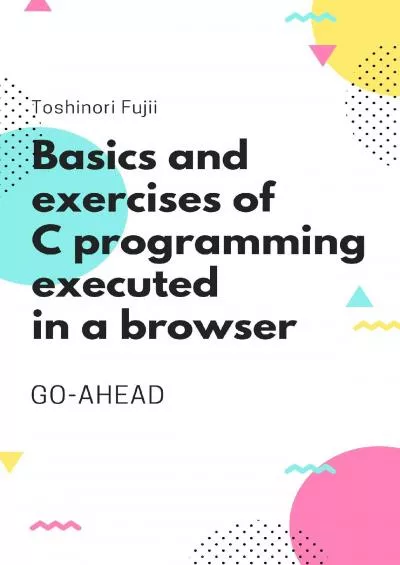 [READING BOOK]-Basics and exercises of C programming executed in a browser
