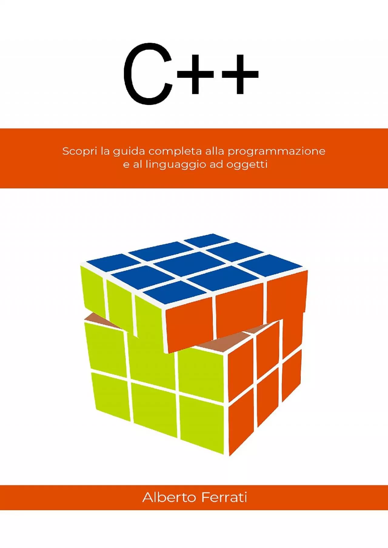 [READ]-C++: Scopri la guida completa alla programmazione e al linguaggio ad oggetti (Italian