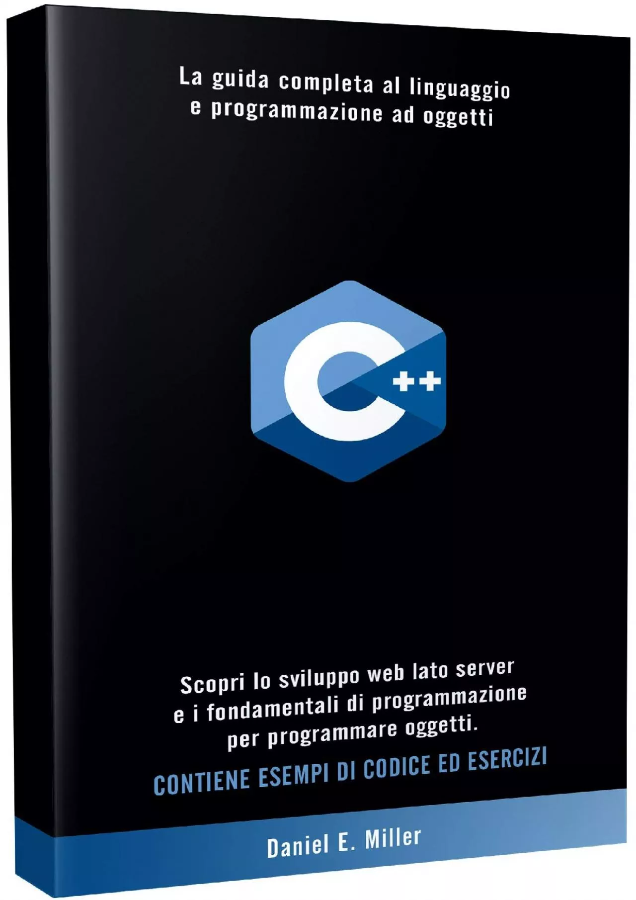 [PDF]-C++: La guida completa al linguaggio e programmazione ad oggetti. Scopri lo sviluppo