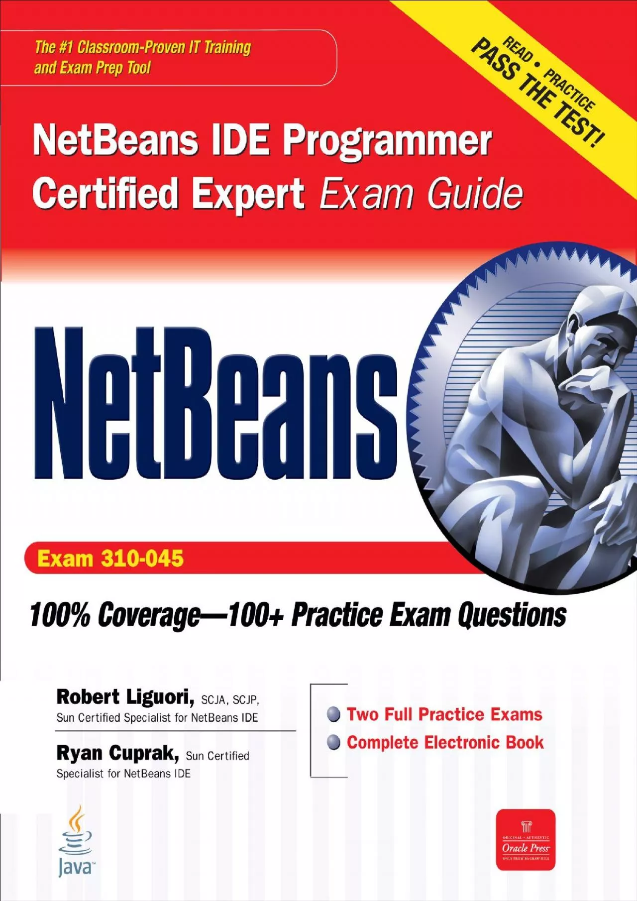 PDF-[READING BOOK]-NetBeans IDE Programmer Certified Expert Exam Guide (Exam 310-045) (Certification