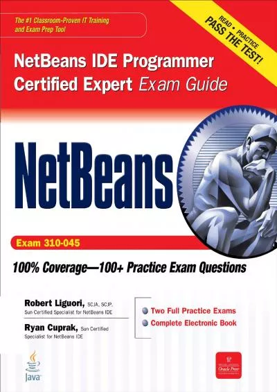 [READING BOOK]-NetBeans IDE Programmer Certified Expert Exam Guide (Exam 310-045) (Certification Press)