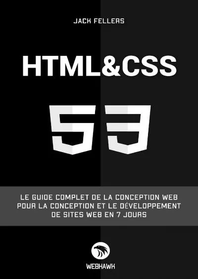 [eBOOK]-HTML CSS: Le guide complet de la conception web pour la conception et le développement