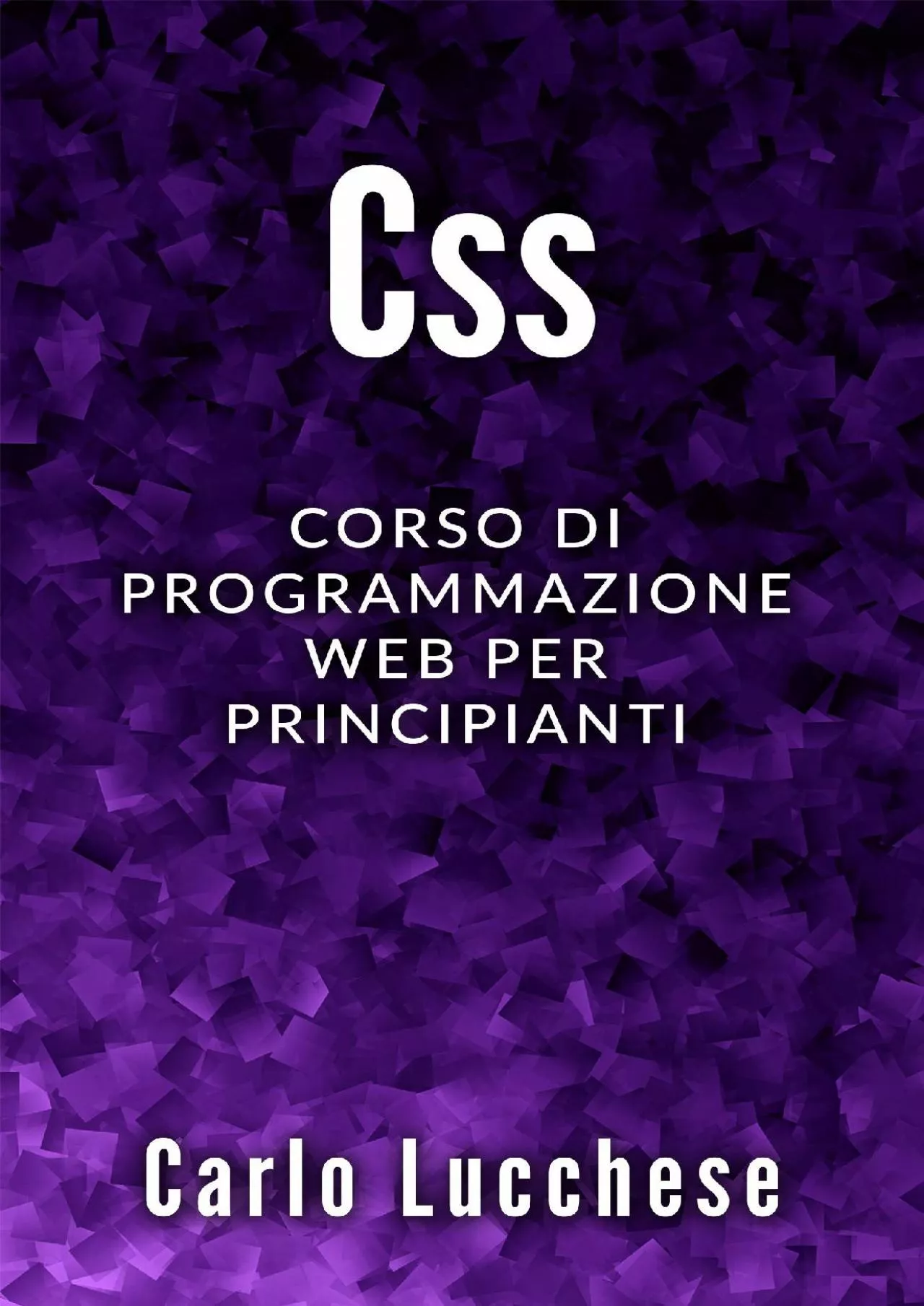 PDF-[PDF]-CSS: Corso di programmazione web per principianti (Italian Edition)