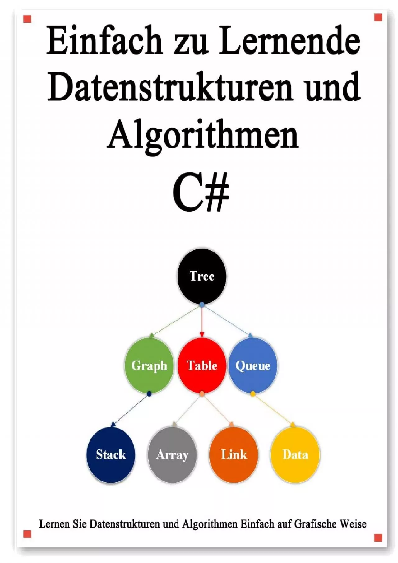 PDF-[READING BOOK]-Einfach zu lernende Datenstrukturen und Algorithmen C: Lernen Sie Datenstrukturen