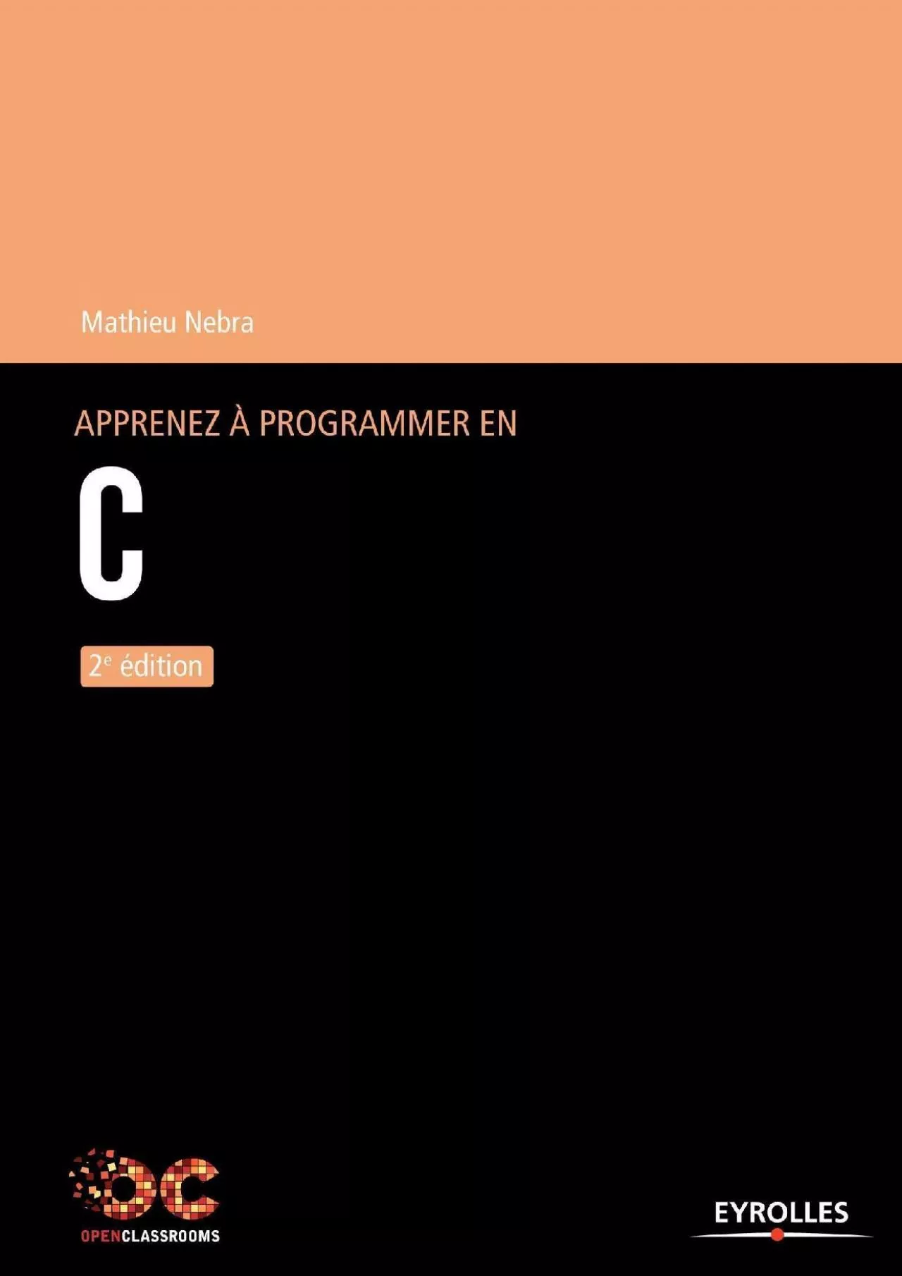 [READ]-Apprenez à programmer en C - 2e édition