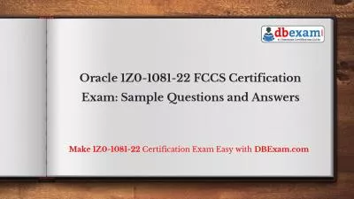 Oracle 1Z0-1081-22 FCCS Certification Exam: Sample Questions and Answers