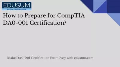 How to Prepare for CompTIA DA0-001 Certification?