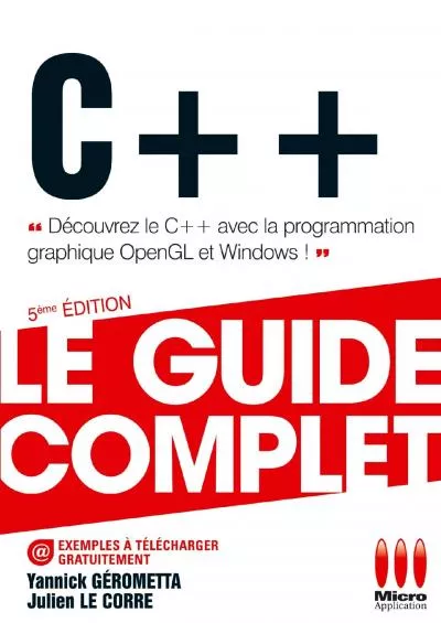[READING BOOK]-GUIDE COMPLET C++ (GUIDE COMPLET INFORMATIQUE)