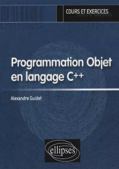 [DOWLOAD]-Programmation objet en langage C++ (Info +)
