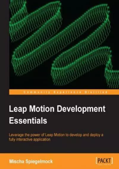 [PDF]-Leap Motion Development Essentials