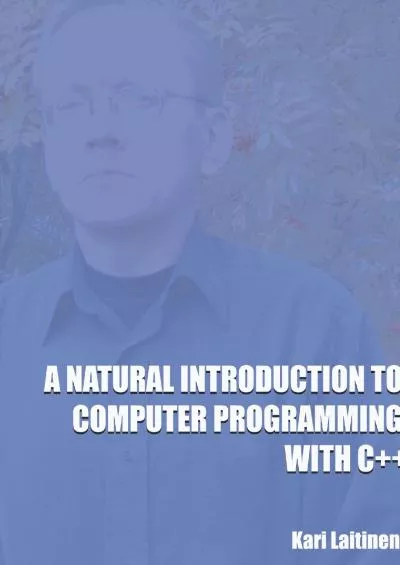 [PDF]-A Natural Introduction to Computer Programming with C++