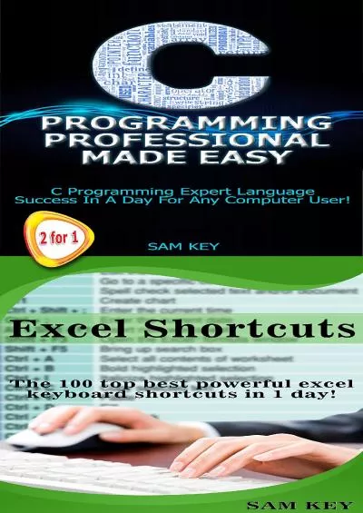 [eBOOK]-Programming 19:C Programming Professional Made Easy & Excel Shortcuts (Excel Programming, Microsoft Excel, Python for beginners, C Programming, C++ Programming Languages, Android, C Programming)
