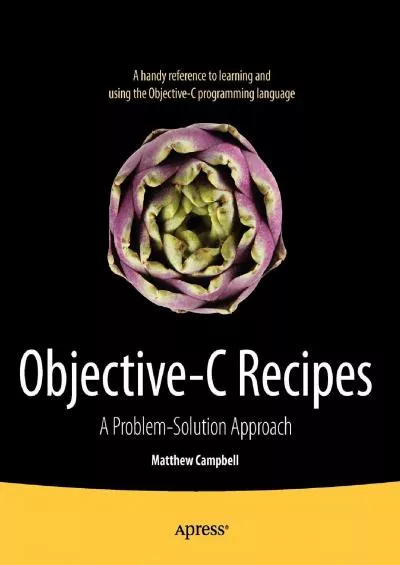 [FREE]-Objective-C Recipes: A Problem-Solution Approach