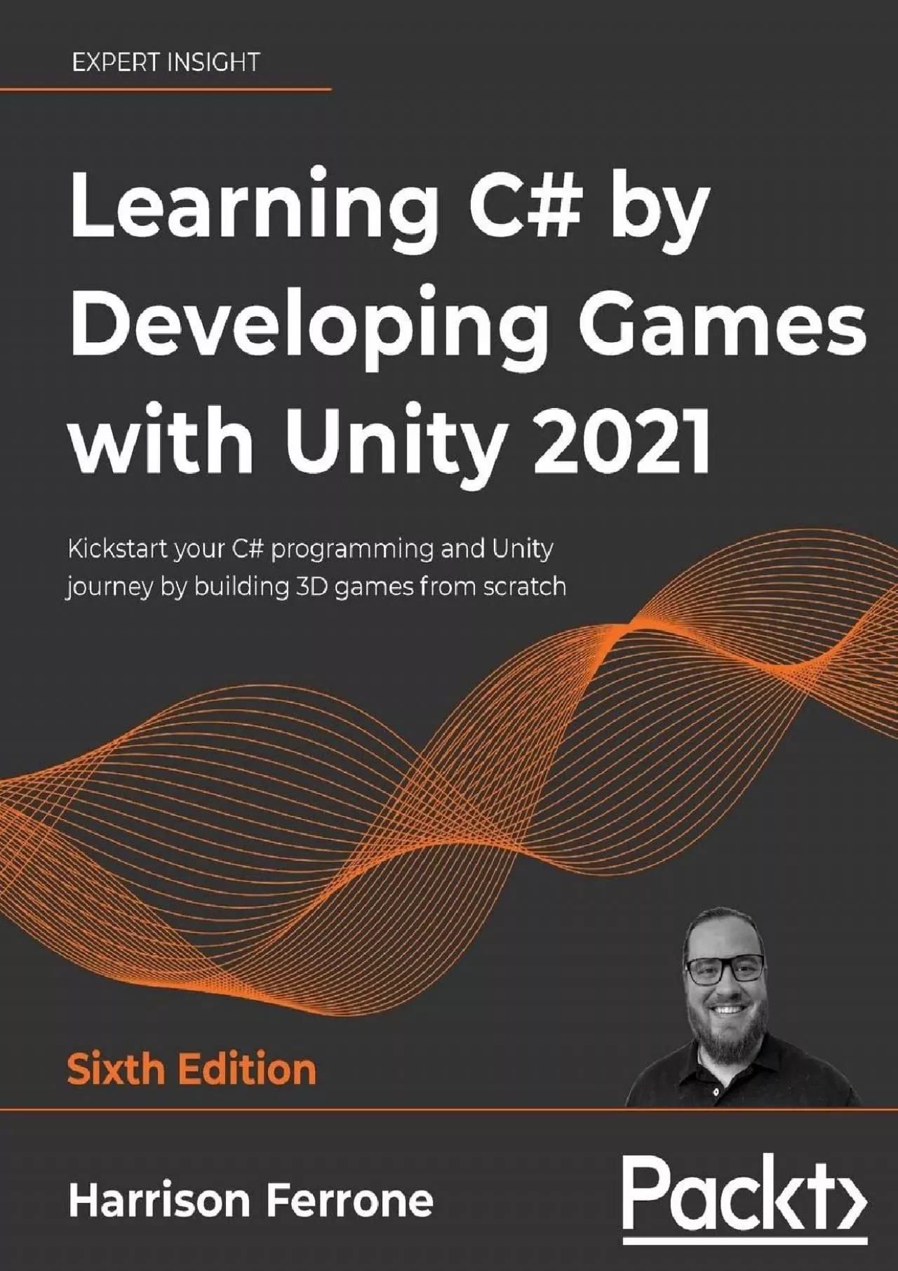 PDF-[PDF]-Learning C by Developing Games with Unity 2021: Kickstart your C programming and