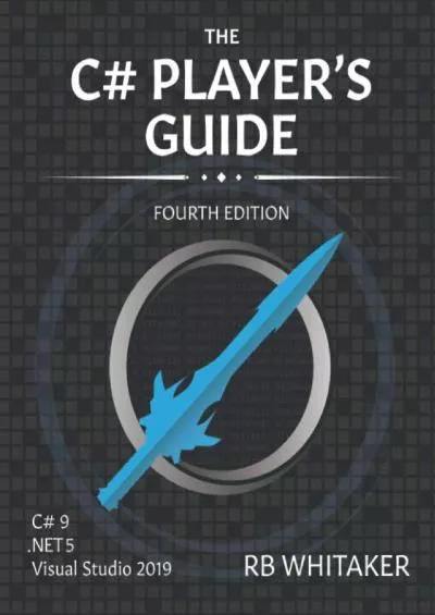 [READ]-The C Player\'s Guide (4th Edition)