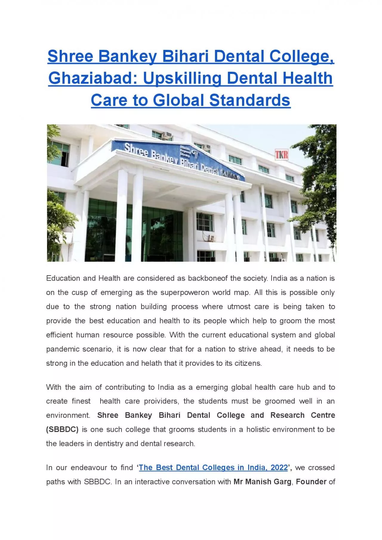 Shree Bankey Bihari Dental College, Ghaziabad: Upskilling Dental Health Care to Global