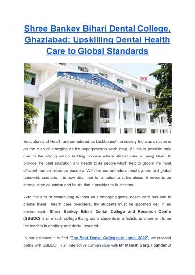 Shree Bankey Bihari Dental College, Ghaziabad: Upskilling Dental Health Care to Global Standards