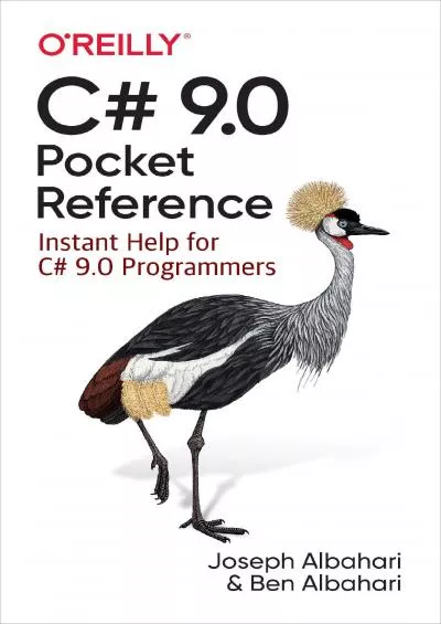 [READING BOOK]-C 9.0 Pocket Reference: Instant Help for C 9.0 Programmers
