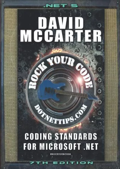 [eBOOK]-Rock Your Code: Coding Standards for Microsoft .NET