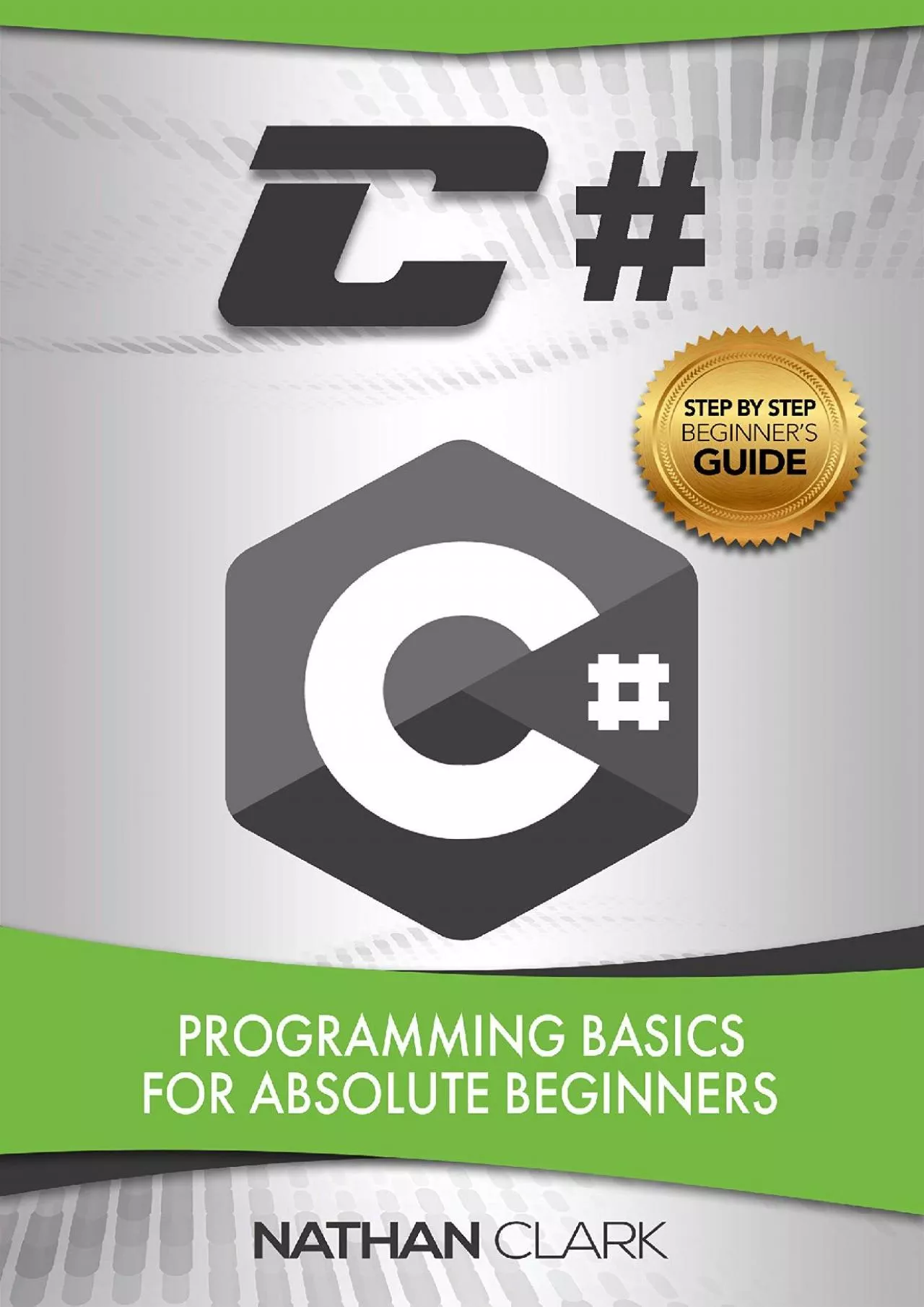 PDF-[READING BOOK]-C: Programming Basics for Absolute Beginners (Step-by-Step C Book 1)