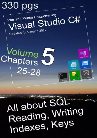 [READ]-War and Peace - C Programming 5 Vol.: Programming in C Visual Studio - All about SQL, Record reads, writes, DataGridViews (War and Peace - C Programming Visual Studio 2022)