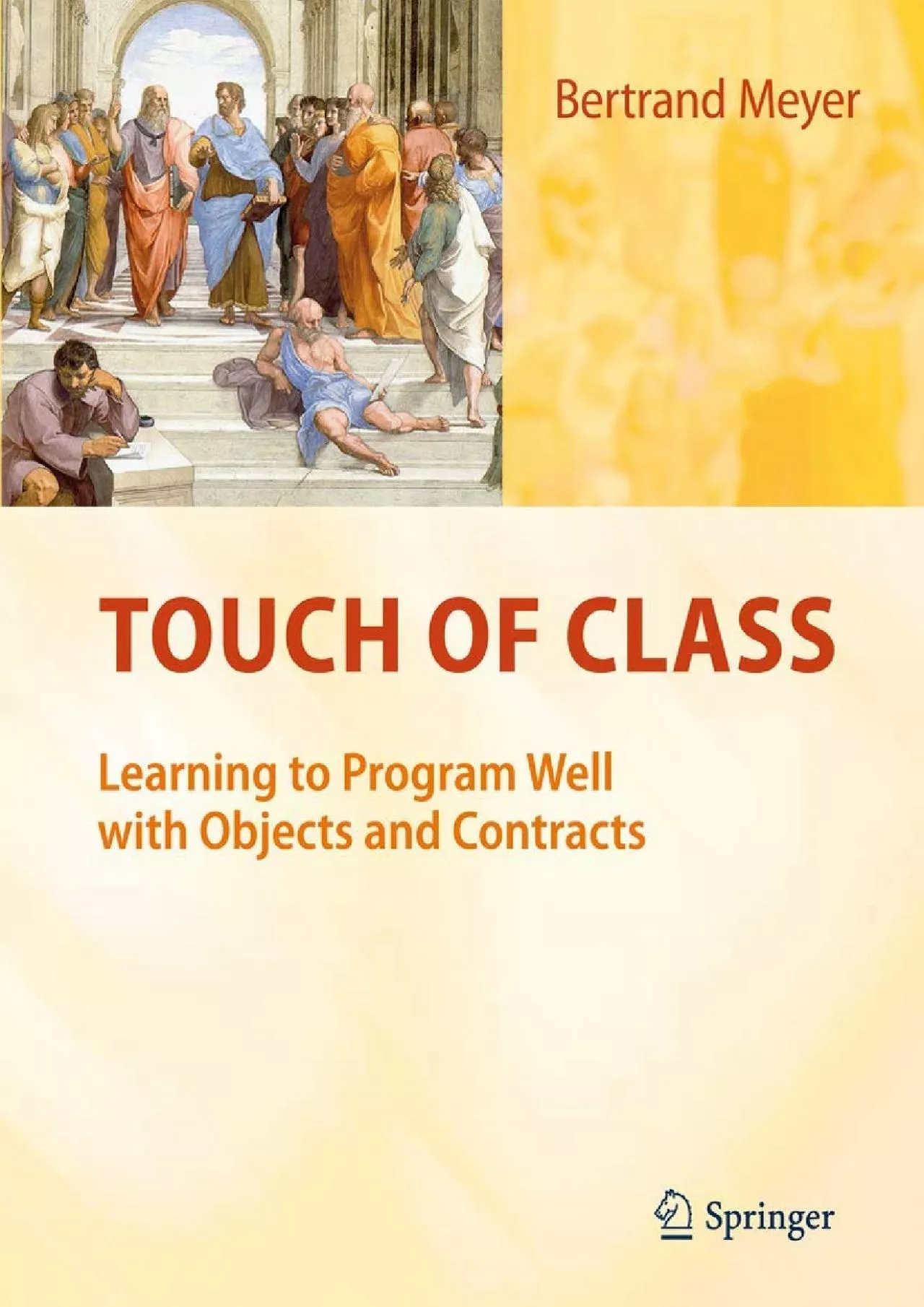 PDF-[READ]-Touch of Class: Learning to Program Well with Objects and Contracts