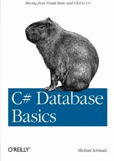 [BEST]-C Database Basics: Moving from Visual Basic and VBA to C