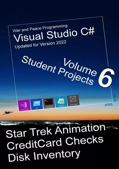 [BEST]-War and Peace - C Programming 6 Vol.: Programming in C Visual Studio - Fun and Easy Student and Instructor Workbook (War and Peace - C Programming Visual Studio 2022)