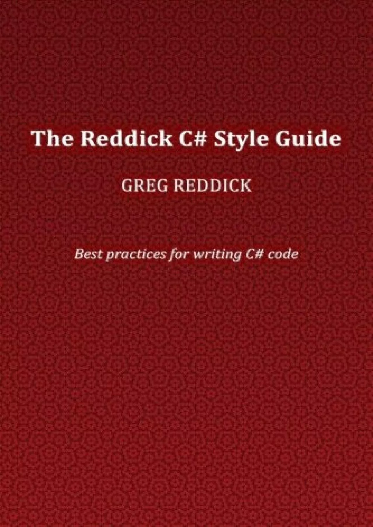 PDF-[eBOOK]-The Reddick C Style Guide: Best practices for writing C code