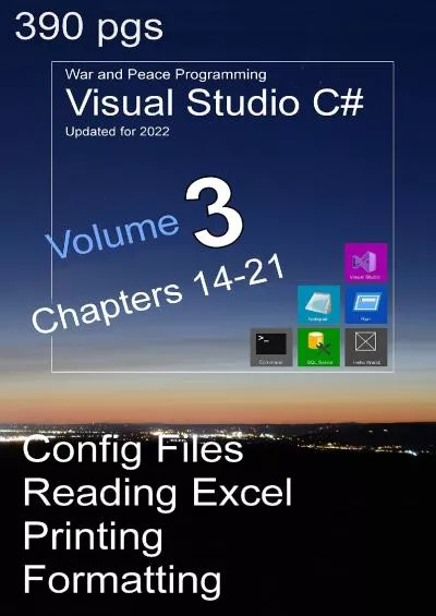[PDF]-War and Peace - C Programming 3 Vol.: Programming in C Visual Studio - Config-files, Registry, Excel, External Programs, Waits, Printing, Formatting ... Peace - C Programming Visual Studio 2022)