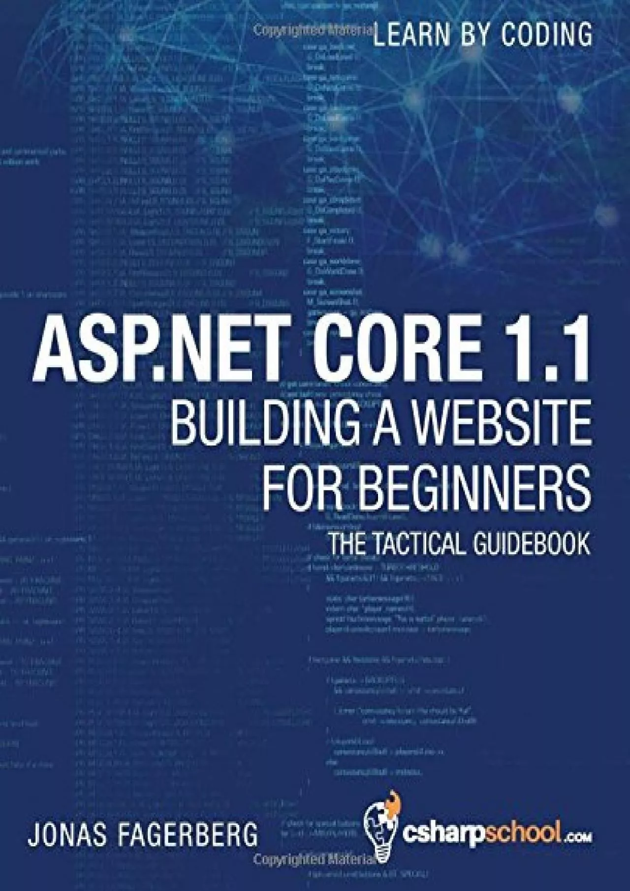 PDF-[BEST]-ASP.NET Core 1.1 For Beginners: How To Build a MVC Website