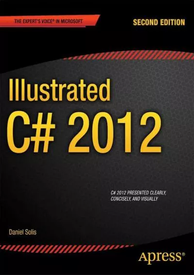 [DOWLOAD]-Illustrated C 2012 (Expert\'s Voice in .NET)