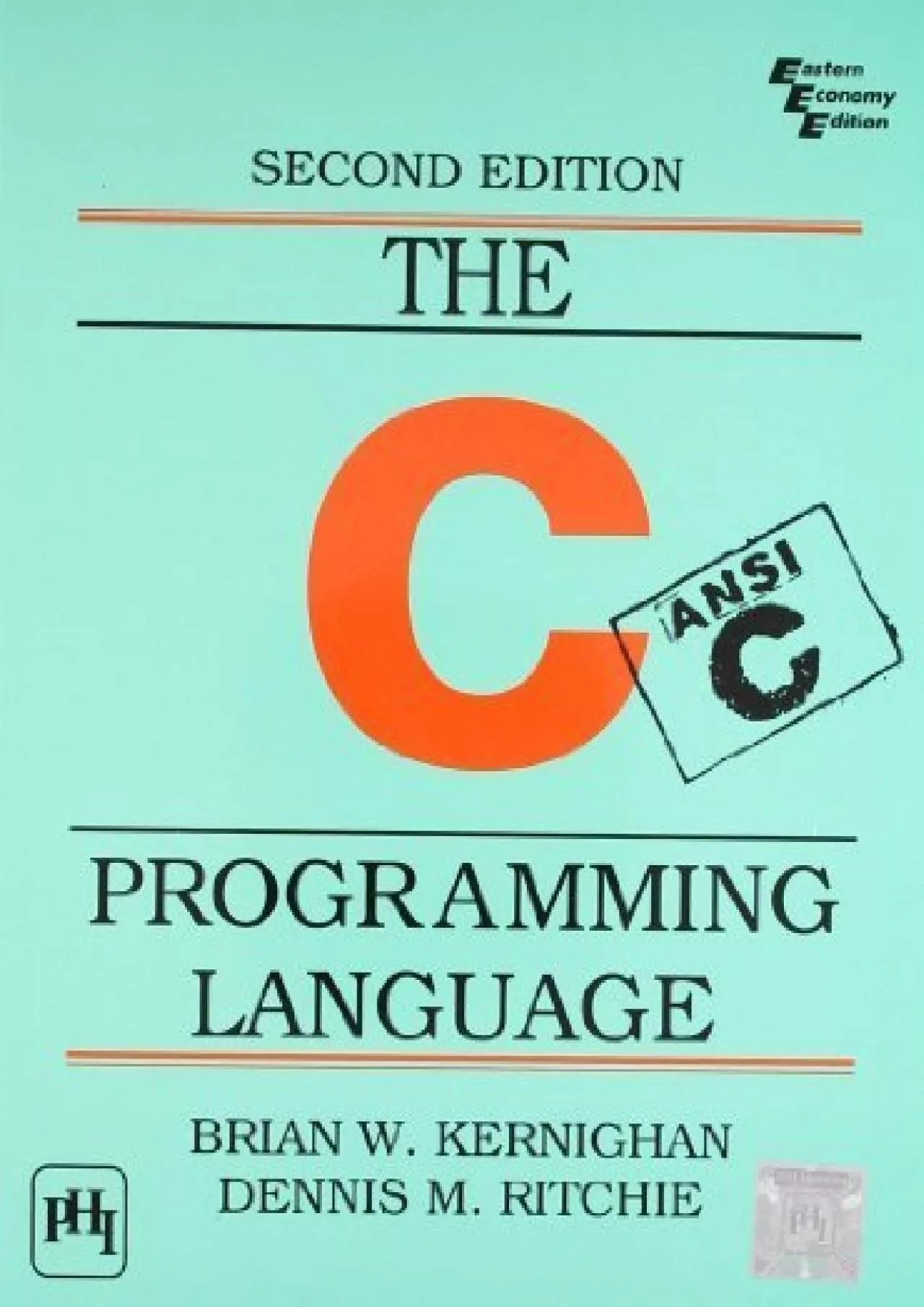 PDF-[BEST]-The C Programming Language by Brian W. Kernighan, Dennis M. Ritchie (1988) Paperback