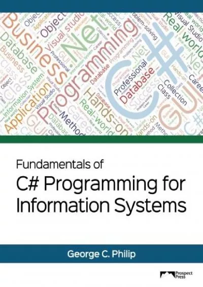 [DOWLOAD]-Fundamentals of C Programming for Information Systems: Black & White Version