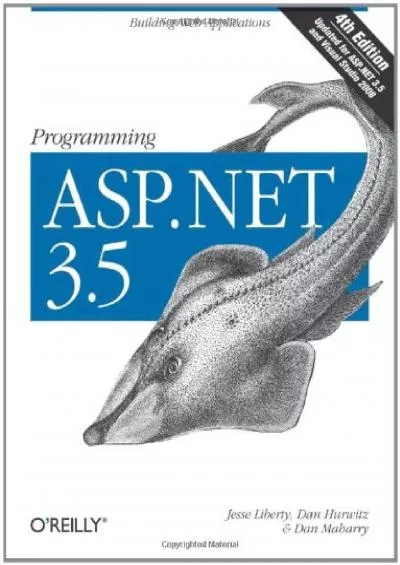 [DOWLOAD]-Programming ASP.NET 3.5: Building Web Applications