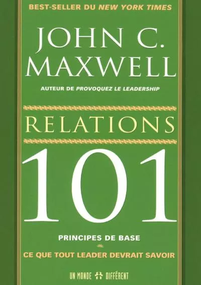 [DOWLOAD]-Relations 101 principes de base