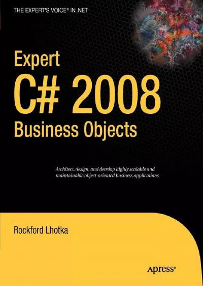 [READING BOOK]-Expert C 2008 Business Objects (Expert\'s Voice in .NET)