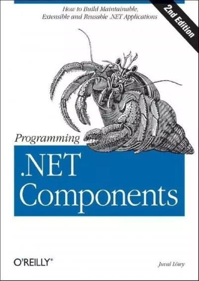 [PDF]-Programming .NET Components, Second Edition