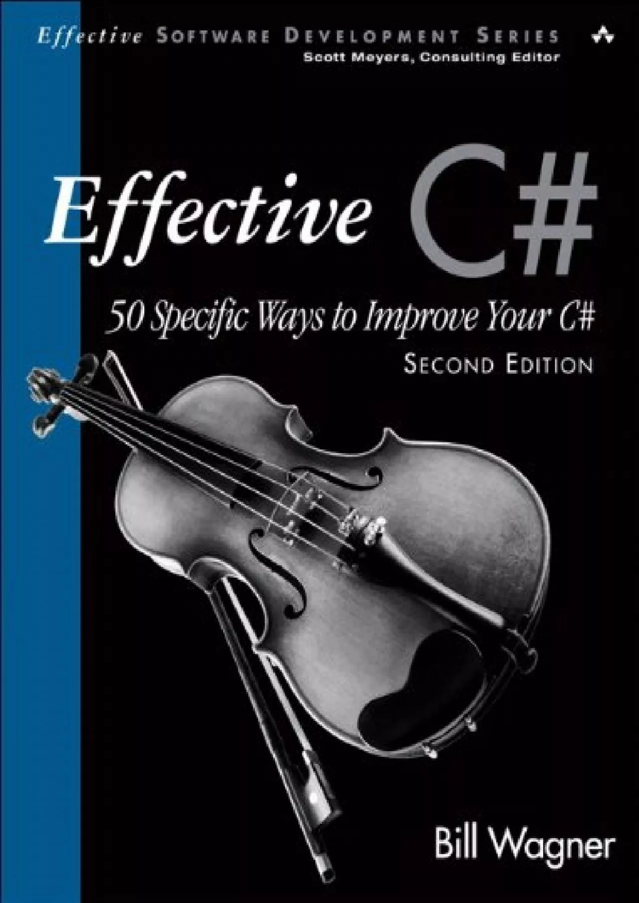 [BEST]-Effective C (Covers C 4.0): 50 Specific Ways to Improve Your C (Effective Software