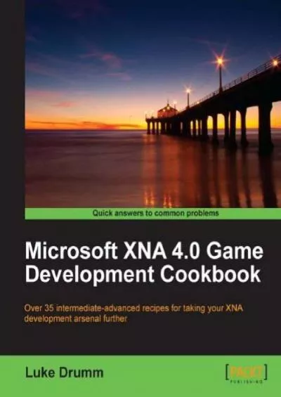 [READ]-Microsoft XNA 4.0 Game Development Cookbook