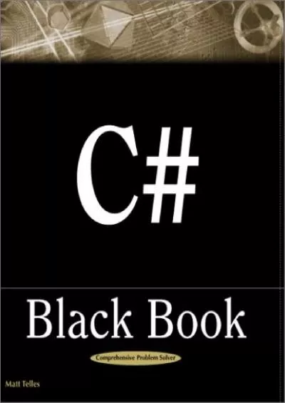 [READING BOOK]-C Black Book: Comprehensive Problem Solver (Black Book (Paraglyph Press))