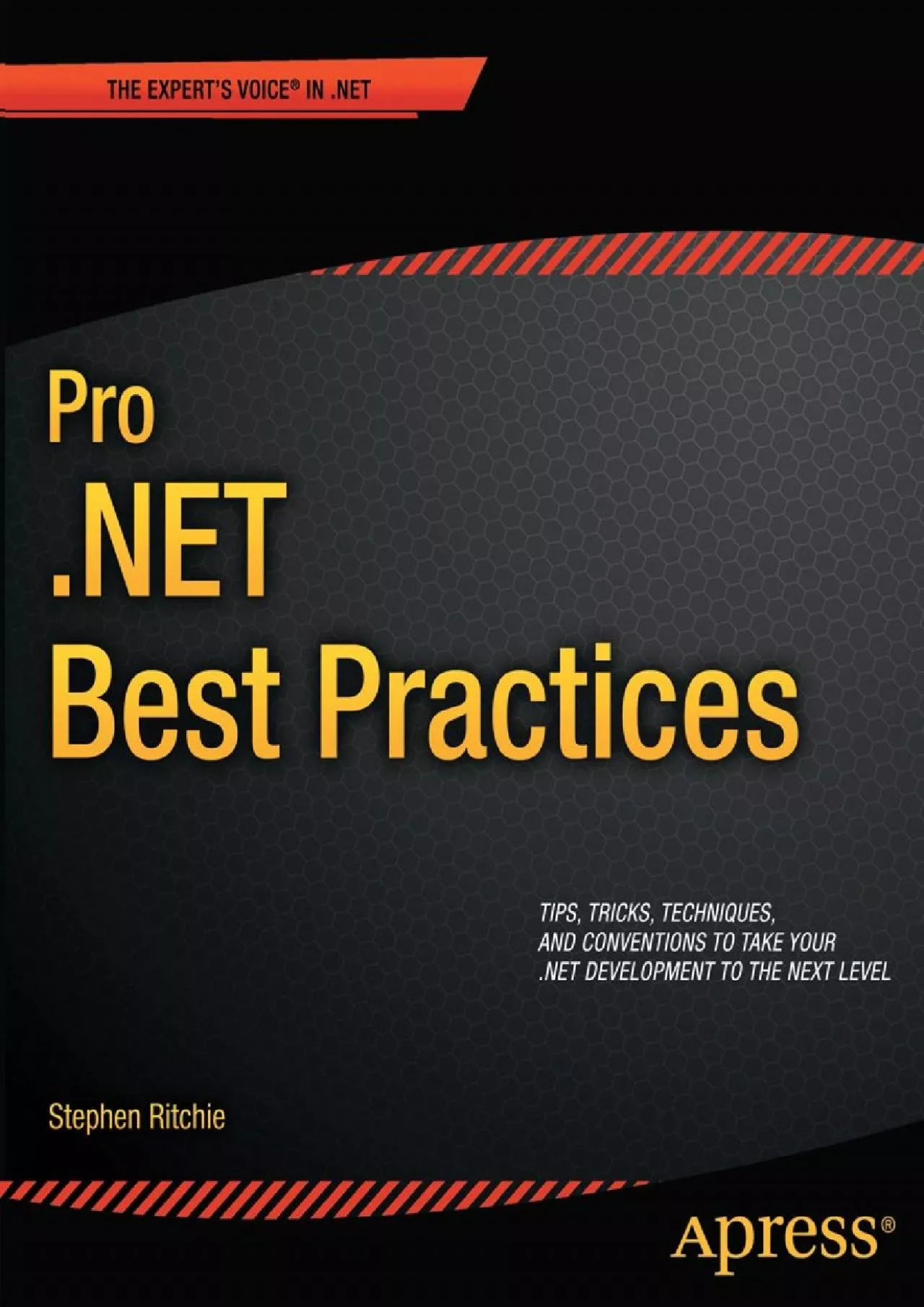 [eBOOK]-Pro .NET Best Practices (Expert\'s Voice in .NET)