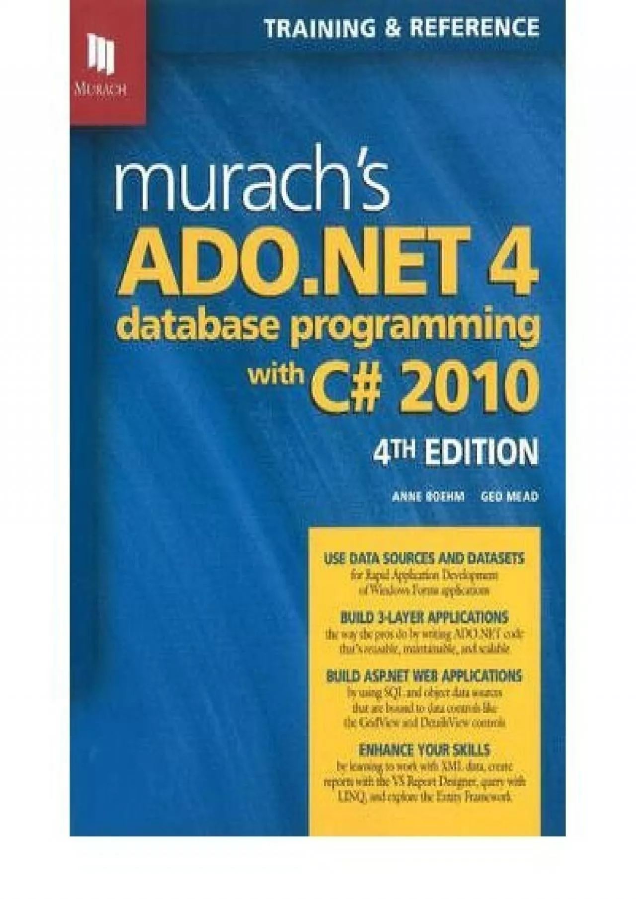 [eBOOK]-Murach\'s ADO.NET 4 Database Programming with C 2010 (Murach: Training & Reference)
