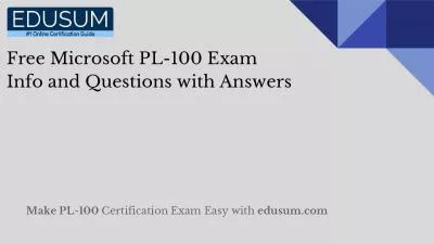 Free Microsoft PL-100 Exam Info and Questions with Answers