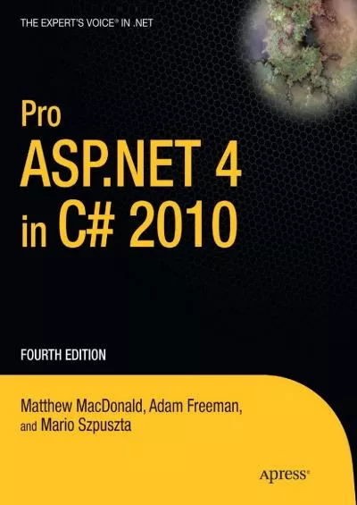 [DOWLOAD]-Pro ASP.NET 4 in C 2010 (Expert\'s Voice in .NET)