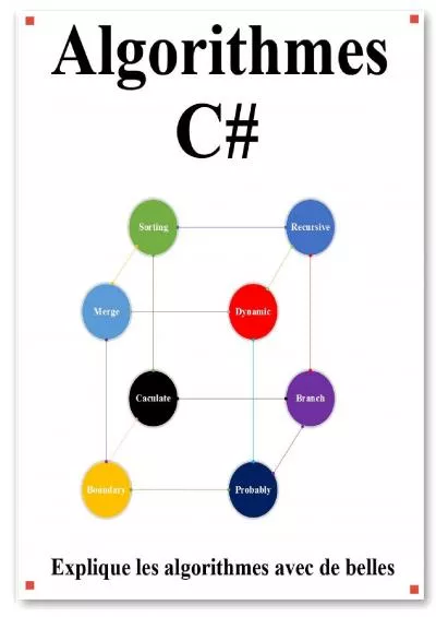 [eBOOK]-Algorithmes C: Explique les algorithmes C avec de belles images Apprendre plus facilement et mieux (French Edition)