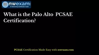 What is the Palo Alto PCSAE Certification?