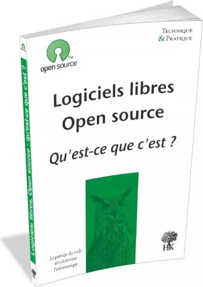 [BEST]-Logiciels libres open source, qu\'est-ce que c\'est ?