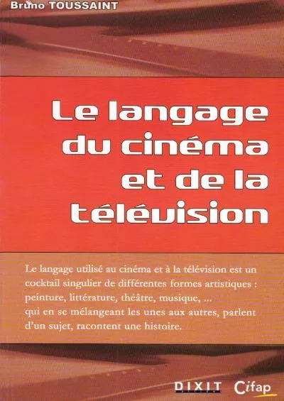 [eBOOK]-Le language du cinéma et de la télévision