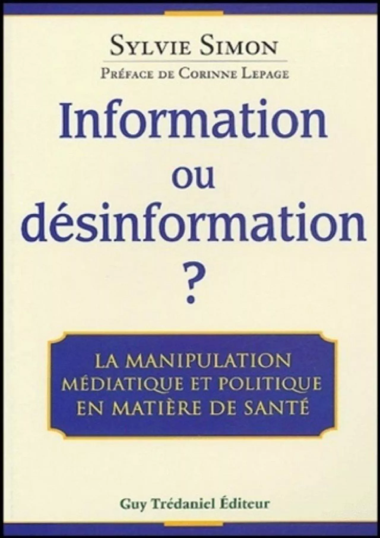 PDF-[eBOOK]-Information ou desinformation ? - La manipulation médiatique et politique en